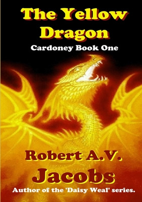 Libro The Yellow Dragon - Jacobs, Robert A. V.