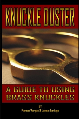 Libro Kuckle Duster: A Guide To Using Brass Knuckles - Va...
