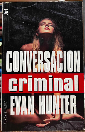 Conversación Criminal - Evan Hunter