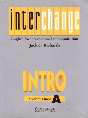 Interchange Intro A. Student's Book - Richards, Jack C