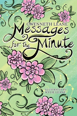 Libro Messages For The Minute - Leane, Gwenneth