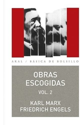 Obras Escogidas Vol.2, Marx / Engels, Ed. Akal