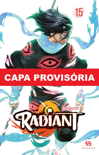 Radiant Vol. 15, De Tony Valente. Editora Panini, Capa Mole Em Português, 2023