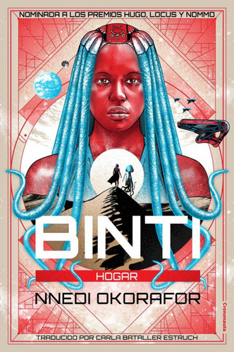 Binti: Hogar Okorafor, Nnedi Crononauta Editorial