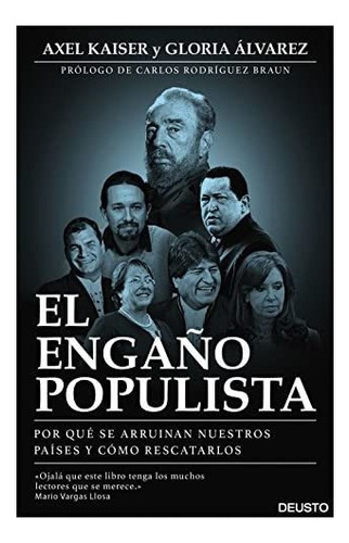 Libro: El Engaño Populista: Por Qué Se Arruinan Nuestros P