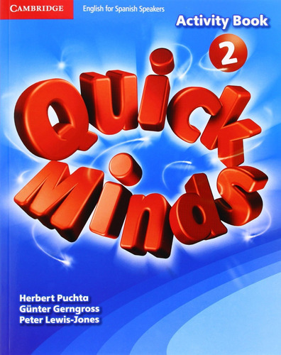 Quick Minds 2 - Activity Book, de Puchta, Herbert. Editorial SM EDICIONES, tapa blanda en inglés internacional, 2017