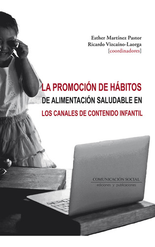 Libro La Promocion De Habitos De Alimentacion Saludable E...