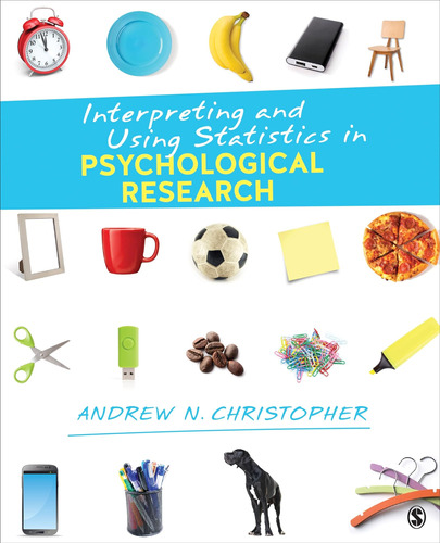 Libro: Interpreting And Using Statistics In Psychological Re