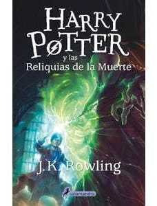 Harry Potter 7 Y Las Reliquias De La Mue..