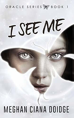 Book : I See Me (oracle) (volume 1) - Doidge, Meghan Ciana