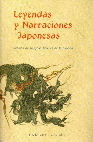 Leyendas Y Narraciones Japonesas, De La Espada, Langre