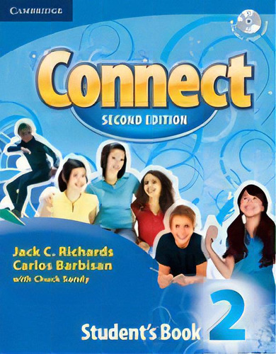 Connect Level 2-  Student`s With   2nd Edition Kel, De Richards,jack & Barbisan,carlos. Editorial Cambridge University Press En Inglés