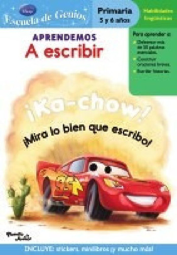 Libro - Aprendemos A Escribir (escuela De Genios) (cars) (p