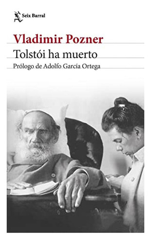 Tolstoi Ha Muerto - Pozner Vladimir