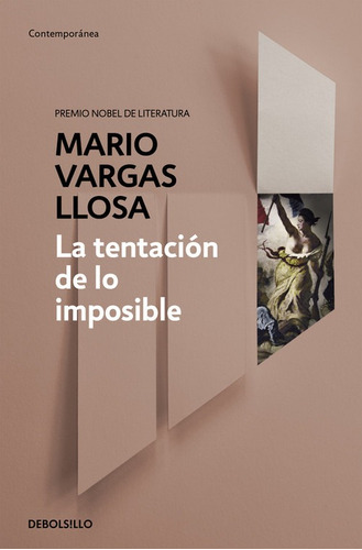 Libro La Tentación De Lo Imposible - Vargas Llosa, Mario