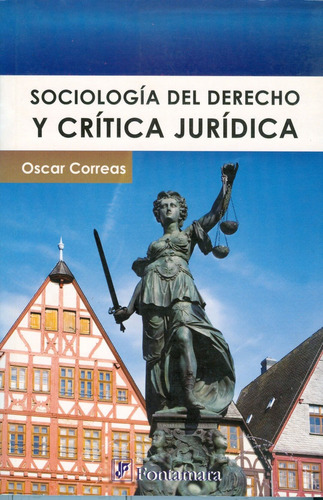 Sociología Del Derecho Y Crítica Jurídica