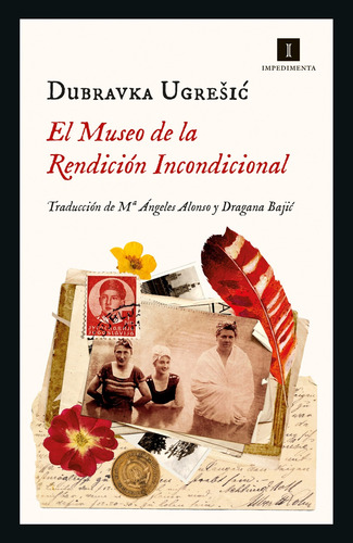 Libro El Museo De La Rendición Incondicional