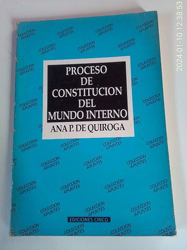 Libro Usado :  Proceso De Constitución Del Mundo Interno  