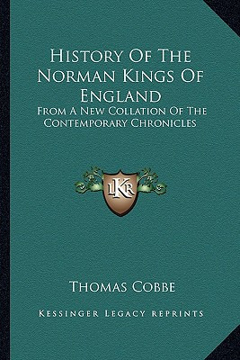 Libro History Of The Norman Kings Of England: From A New ...