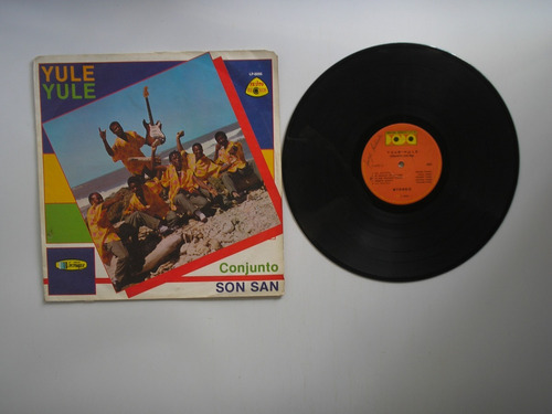 Lp Vinilo Conjunto Son San  Yule Yule Edicion Colombia 1986