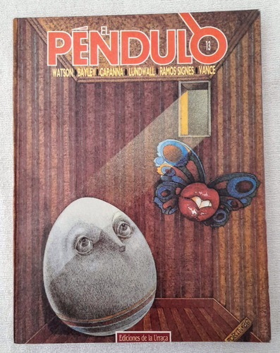 Revista El Pendulo Nro 13 - Ediciones De La Urraca 