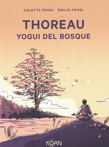 Thoreau Yogui Del Bosque