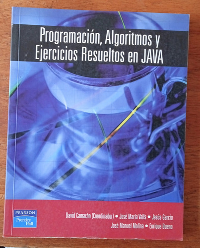 Programación, Algoritmos Y Ejercicios Resueltos En Java. Cam