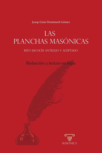 Las Planchas Masónicas - Josep-lluís Domènech Gómez