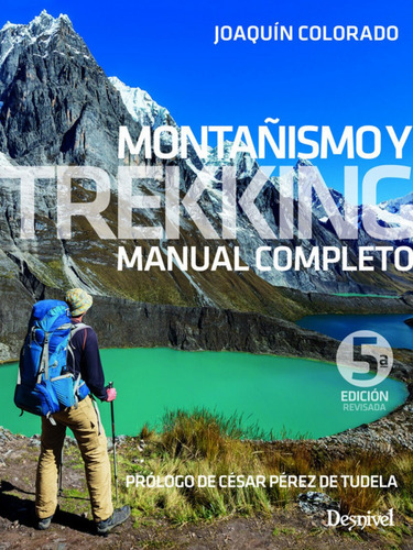 Libro Montañismo Y Trekking. Manual Completo