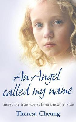 Libro An Angel Called My Name - Theresa Cheung