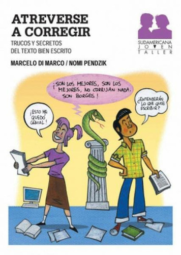 Atreverse A Corregir, De Marcelo Di Marco. Editorial Sudamericana, Tapa Blanda En Español