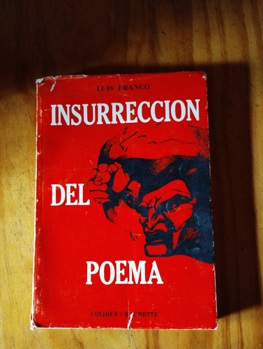 Insurrección Del Poema - Luis Franco