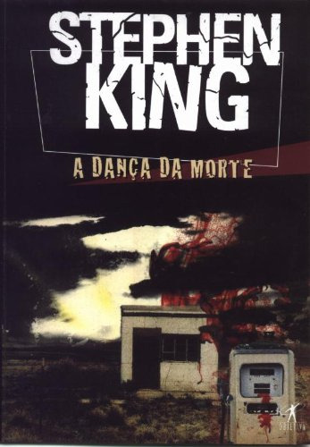 Livro A Dança Da Morte - Stephen King [2005]