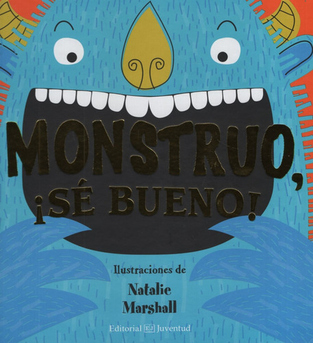 Libro Monstruo, Se Bueno!