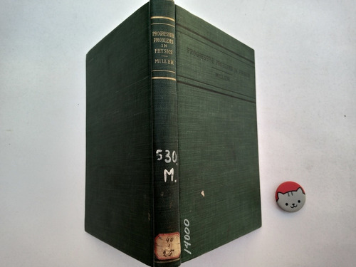 Libro Progressive Problems In Physics Fred R. Miller 115k1
