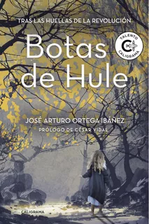 Botas De Hule (libro Original)