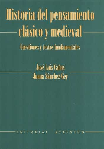 Libro Historia Del Pensamiento Clásico Y Medieval. Cuestion