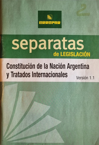 Constitucion De La Nacion Argentina Y Tratados Internacional