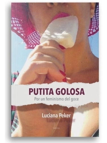 Libro Putita Golosa - Por Un Feminismo Del Goce