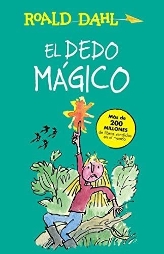 Libro: El Dedo Mágico The Magic Finger (colección Alfaguara 