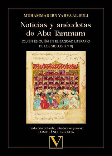 Libro: Noticias Y Anecdotas De Abu Tammam.. Sánchez Ratia, J