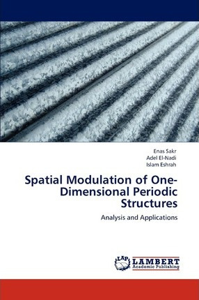 Libro Spatial Modulation Of One-dimensional Periodic Stru...