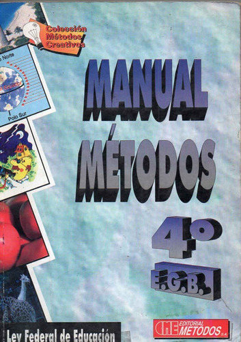 Manual Métodos 4º Grado Egb - Antiguo Sin Escrituras