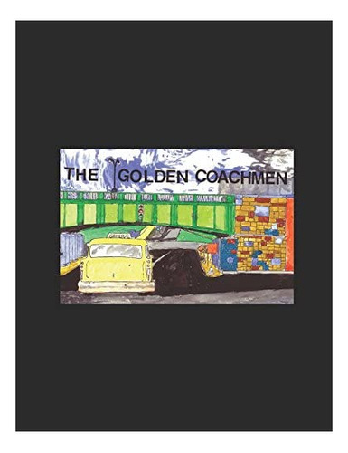 Libro:  The Golden Coachmen: Spanish (spanish Edition)