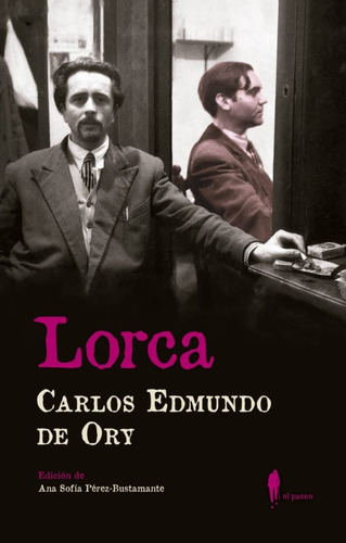 Lorca - Carlos Edmundo De Ory