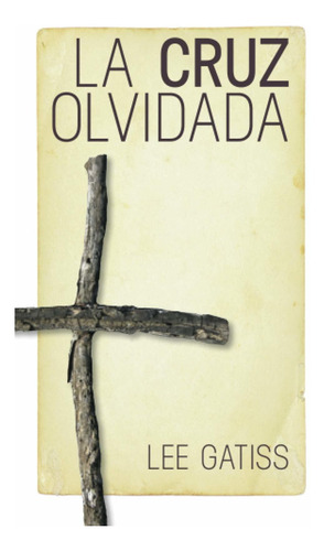 Cruz Olvidada