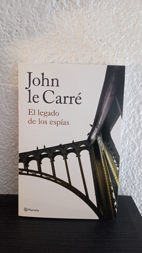 El Legado De Los Espías - John Le Carré