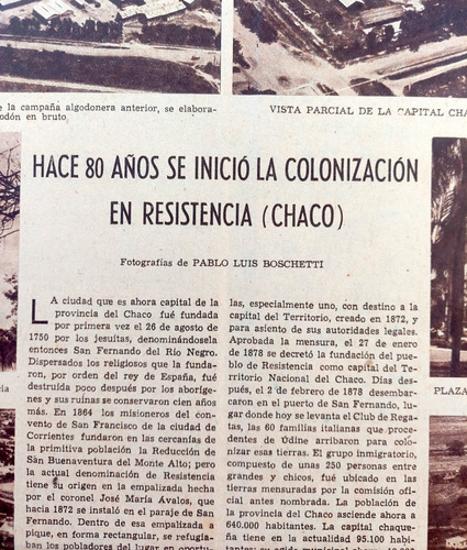 Resistencia Chaco En 1958 80 Años Se Inició La Colonización 
