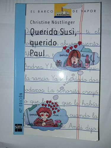 Libro Querida Susi, Querido Paul -el Barco De Vapor S. Azul