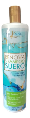 Shampoo Capilar Suero Renova Nekane 960 G Sin Parabenos